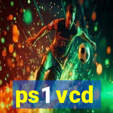 ps1 vcd